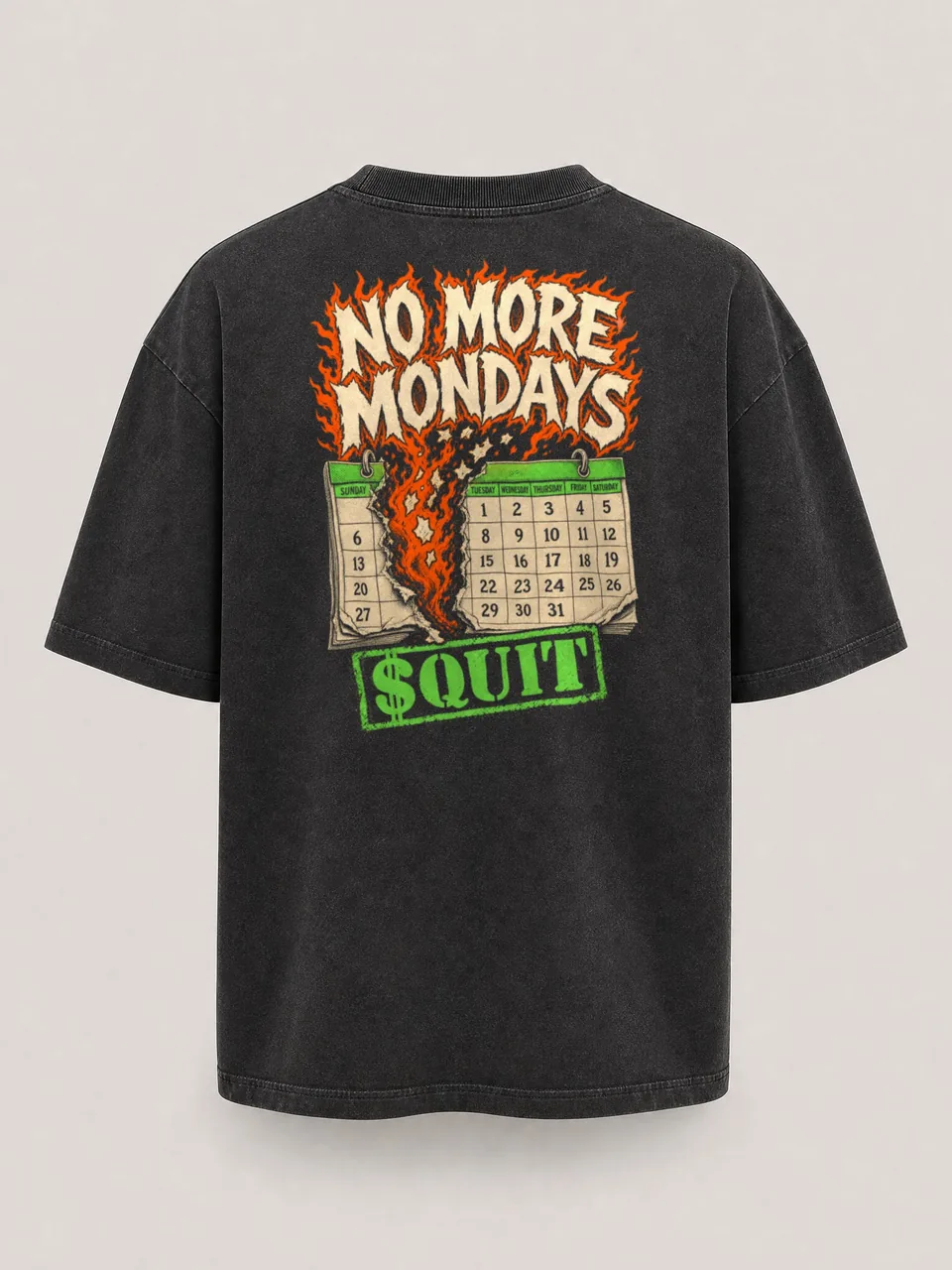 No More Mondays Tee, back