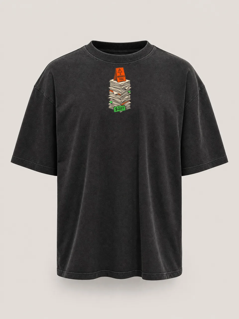 I Warned You Tee, front