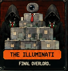 THE ILLUMINATI, FINAL OVERLORD.